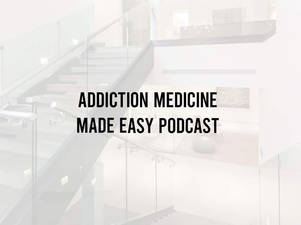 addiction made easy podcast