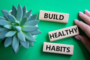 Build Healthy Habits